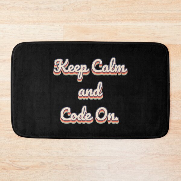 Item preview, Keep Calm and Code On. designed and sold by QuoteQuest.