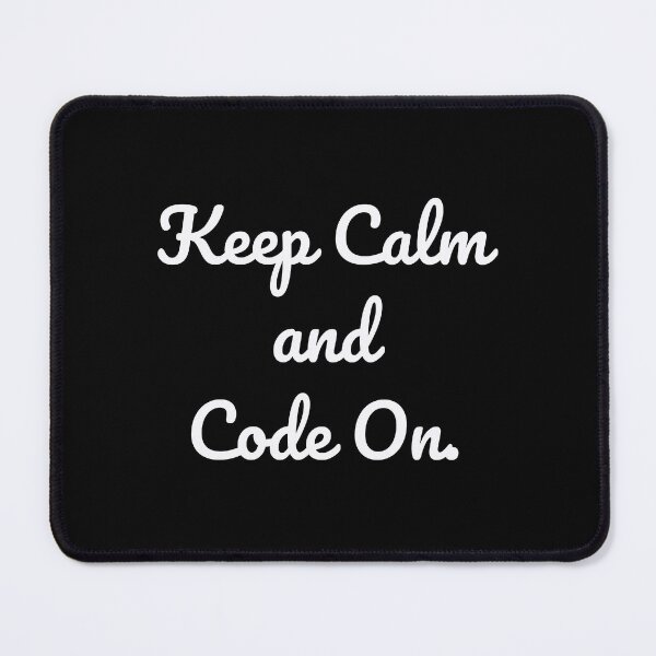 Item preview, Keep Calm and Code On. designed and sold by QuoteQuest.