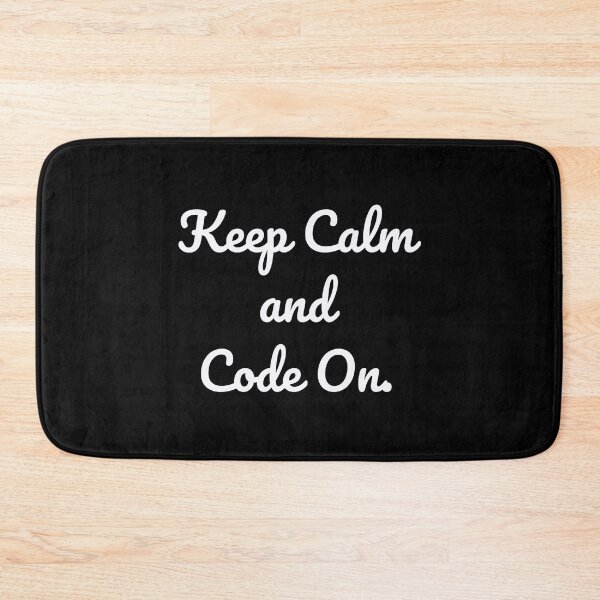 Item preview, Keep Calm and Code On. designed and sold by QuoteQuest.