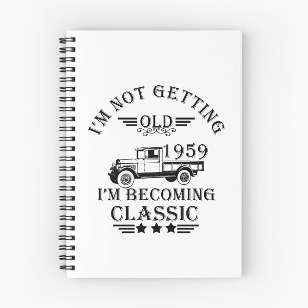 Item preview, I'm not getting old I'm becoming a legend classic born in 1959 birthday designed and sold by Alexaltay.