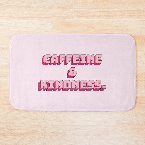 Item preview, Caffeine & Kindness. designed and sold by QuoteQuest.