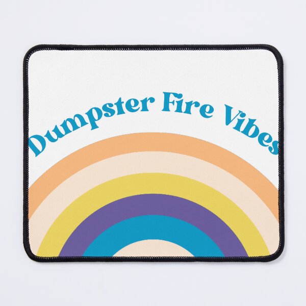 Item preview, Dumpster Fire Vibes funny sayings designed and sold by CreativeBuck.