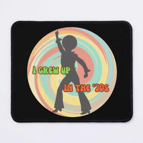 Item preview, I Grew Up in the '70s - Cool Retro Design designed and sold by TGAL2.