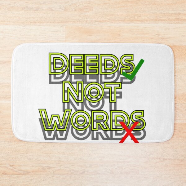 Item preview, Deeds Not Words designed and sold by designJasmin.