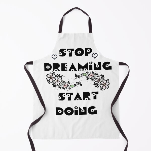 Item preview, Stop dreaming start doing designed and sold by Balsamine.