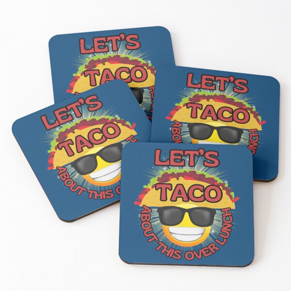 Item preview, Funny Mexican food humor let's Taco over lunch designed and sold by Shean Fritts.