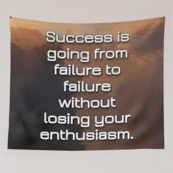 Item preview, Success is going from failure to failure without losing your enthusiasm. designed and sold by designJasmin.