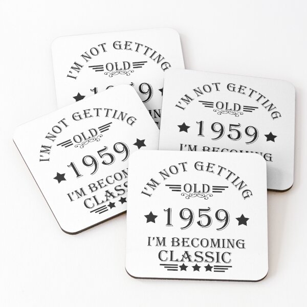 Item preview, I'm not getting old I'm becoming a legend classic born in 1959 birthday designed and sold by Alexaltay.