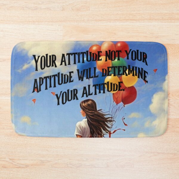 Item preview, Your attitude not your aptitude will determine your altitude. designed and sold by designJasmin.