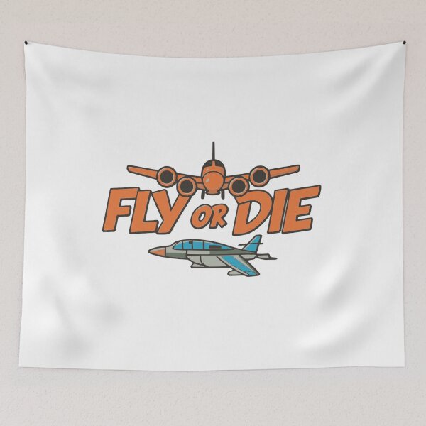 Item preview, Fly or Die designed and sold by clay012303.