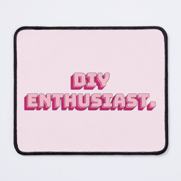 Item preview, DIY Enthusiast. designed and sold by QuoteQuest.