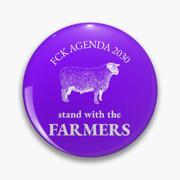 Item preview, FCK Agenda 2030, Stand With The Farmers designed and sold by PurebloodDesign.