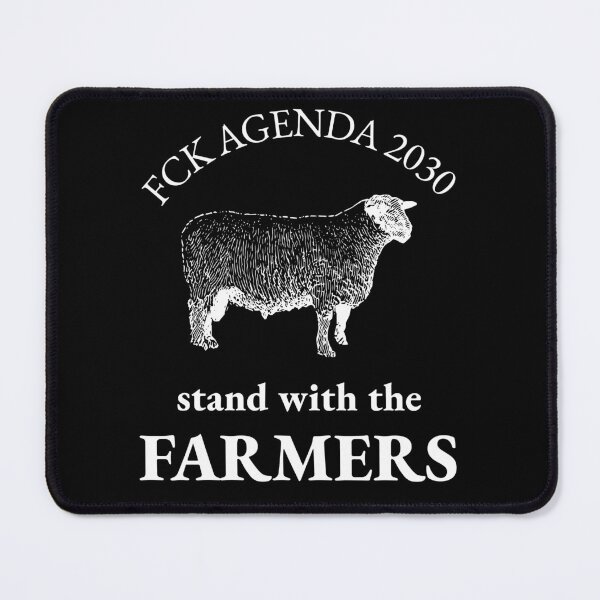 Item preview, FCK Agenda 2030, Stand With The Farmers designed and sold by PurebloodDesign.