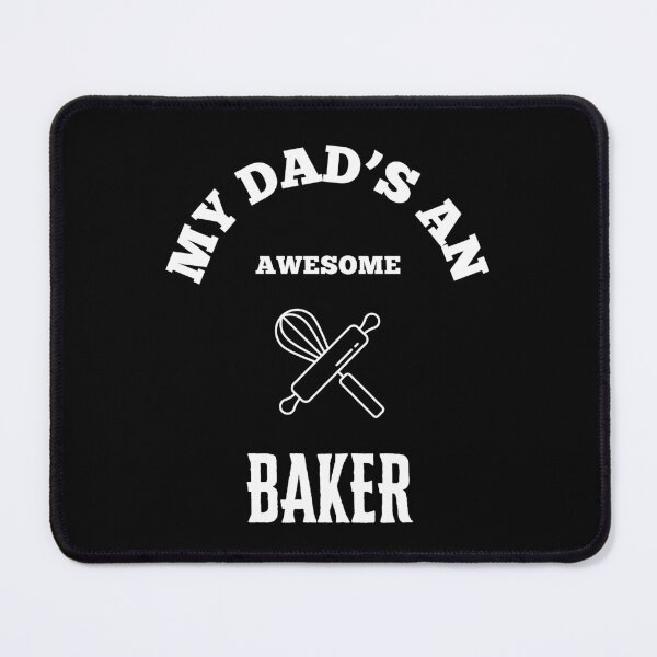 Item preview, My Dads An Awesome - Baker designed and sold by TeeTown Treasure.