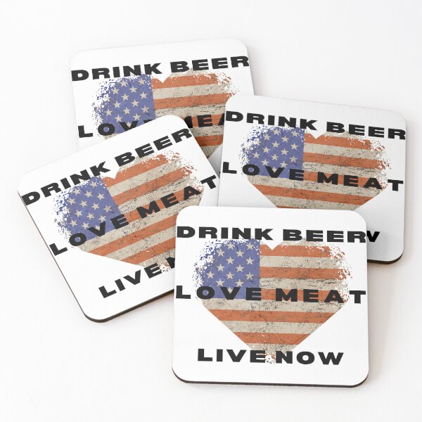 Item preview, Drink Beer Eat Meat Live Now designed and sold by boomtin99.