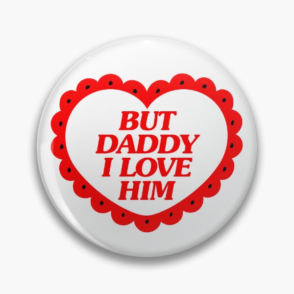 Artikelvorschau, But Daddy I Love Him (Heart) entworfen und verkauft von OscarAndOphelia.