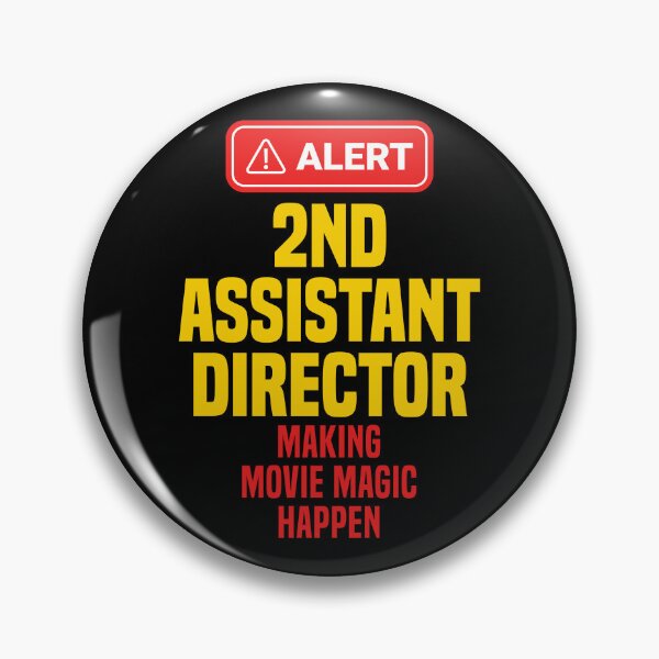 Item preview, 2nd Assistant Director Making Movie Magic Happen designed and sold by NermilioDesigns.