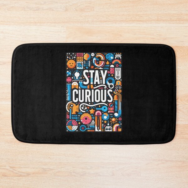 Item preview, Stay Curious: A Vibrant Exploration of Creativity designed and sold by Designowner.