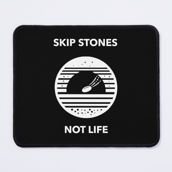 Item preview, Skip Stones Not Life, Stone Skimming Stone Skipping designed and sold by These_Prints.