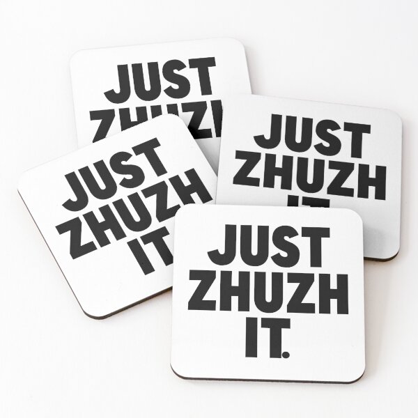 Item preview, Just Zhuzh (pronounced zhoosh) It. designed and sold by FanboyMuseum.