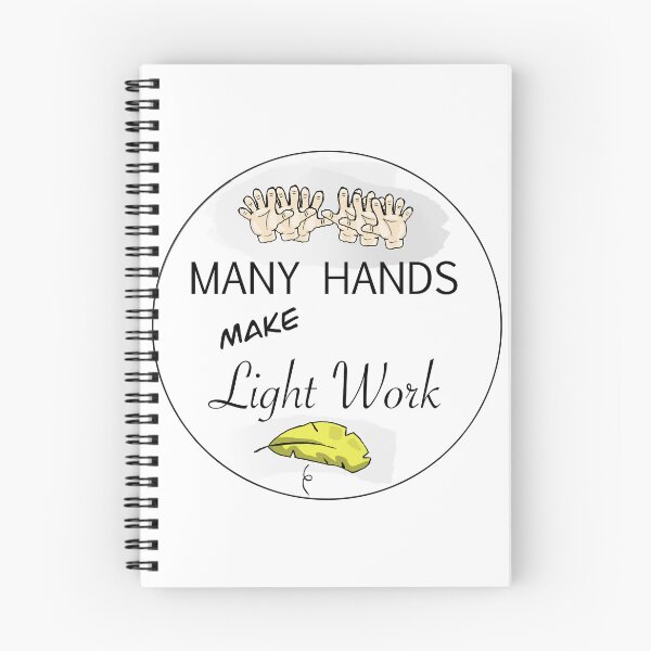 Item preview, Many Hands Make Light Work designed and sold by Altitude69.