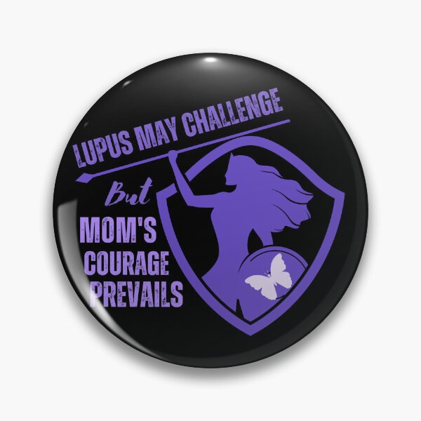 Item preview, Lupus may challenge, but mom's courage prevails designed and sold by scientiafemina.