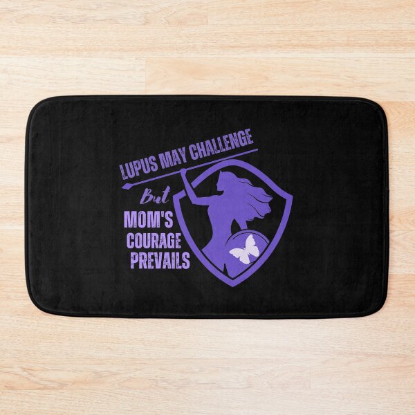 Item preview, Lupus may challenge, but mom's courage prevails designed and sold by scientiafemina.