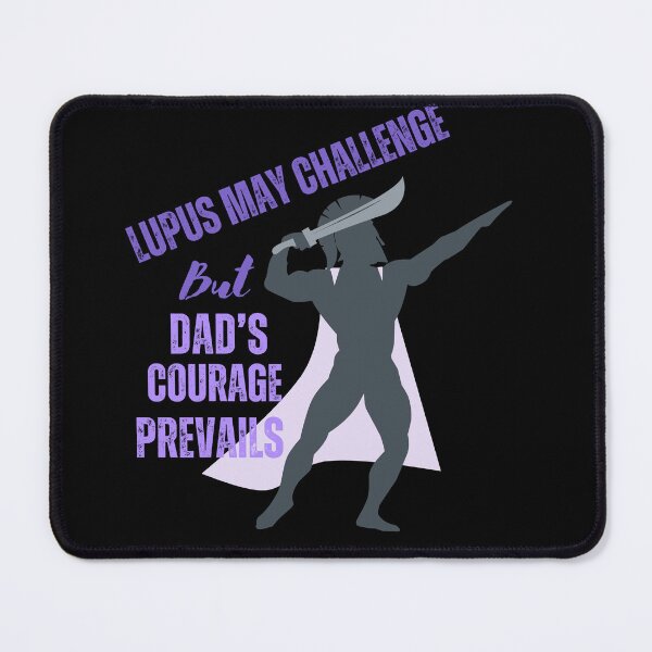 Item preview, Lupus may challenge, but dad's courage prevails designed and sold by scientiafemina.