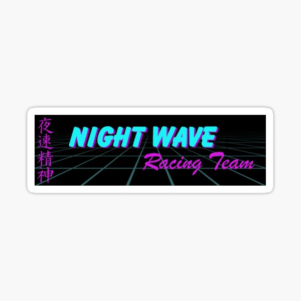 Night Wave Drift Slap Sticker