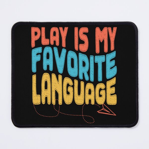 Item preview, Play Is My Favorite Language Speech Pathologist designed and sold by Chmielayka.
