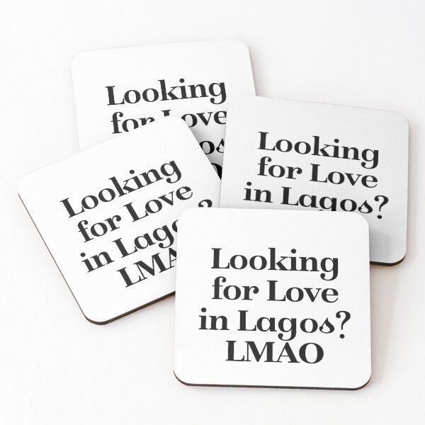 Item preview, Looking for love in Lagos? LMAO designed and sold by Profashionall.