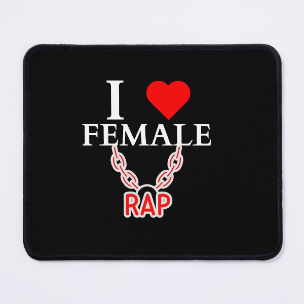 Item preview, I LOVE FEMALE RAP HIPHOP LOVERS designed and sold by ANNINOART ⭐⭐⭐⭐⭐.