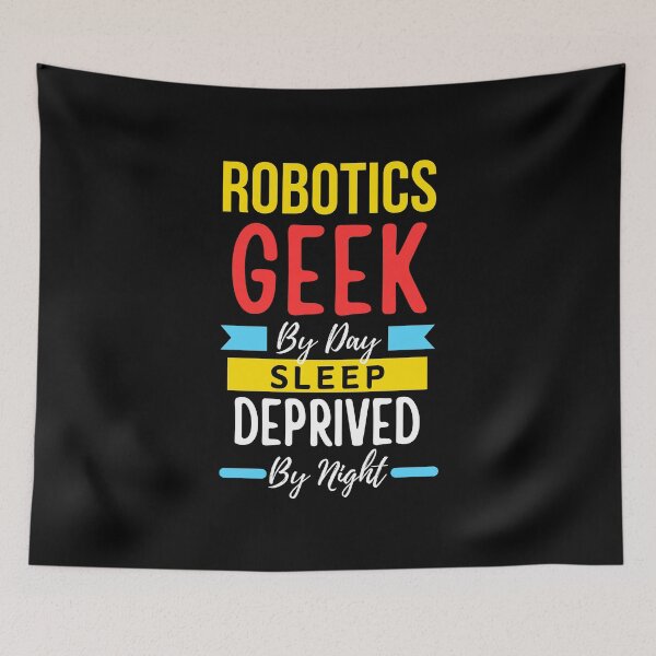 Artikelvorschau, Tagsüber wird einem Robotikfreak nachts der Schlaf entzogen entworfen und verkauft von annoying-shirts.