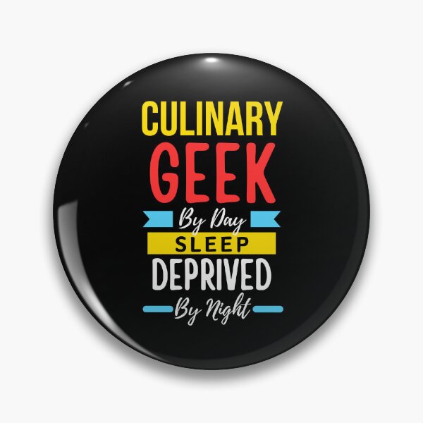 Item preview, Culinary geek by day sleep deprived by night designed and sold by annoying-shirts.