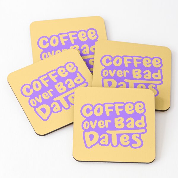 Item preview, Coffee Over Bad Dates Purple designed and sold by ramblingkopi.