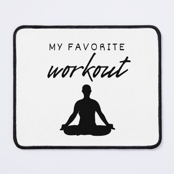 Item preview, My Favorite Workout - Yoga Sitting Man designed and sold by Ghoof-Wear.