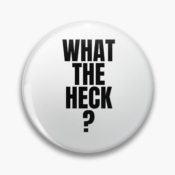 Item preview, what the heck sue heck malcome in the middle saying  designed and sold by aquinavortex.