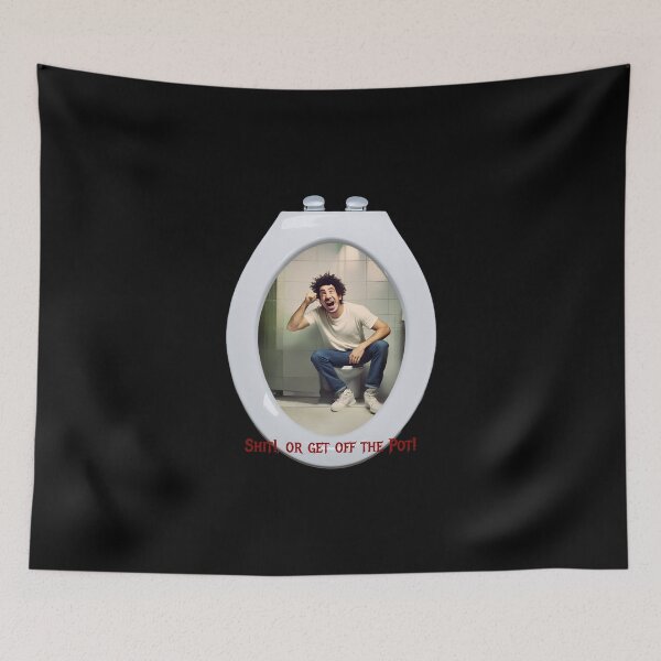 Item preview, Shit, or get of the Pot! designed and sold by FatCatStudios.