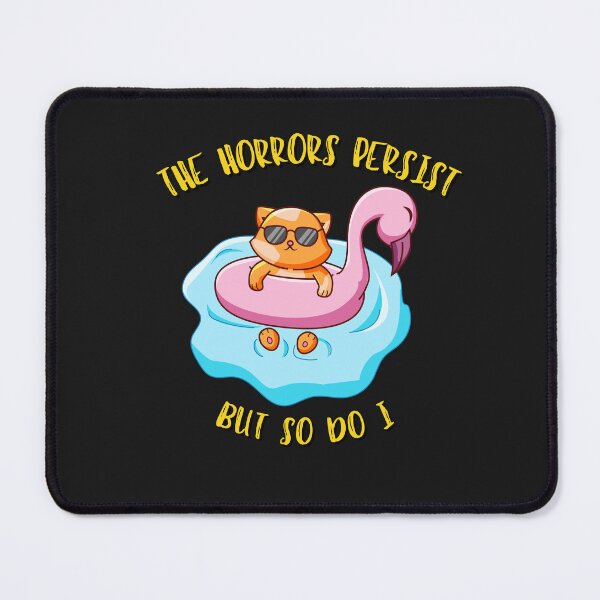 Item preview, The Horrors Persist But So Do I T-Shirt and Sticker designed and sold by DiverseDazzle.