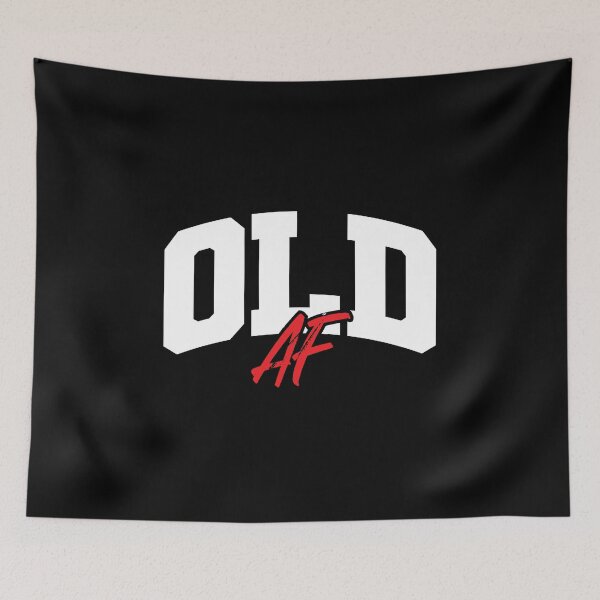 Item preview, OLD AF designed and sold by Mclickster.
