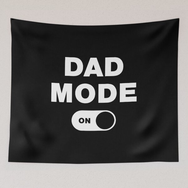 Item preview, DAD MODE ON designed and sold by Mclickster.