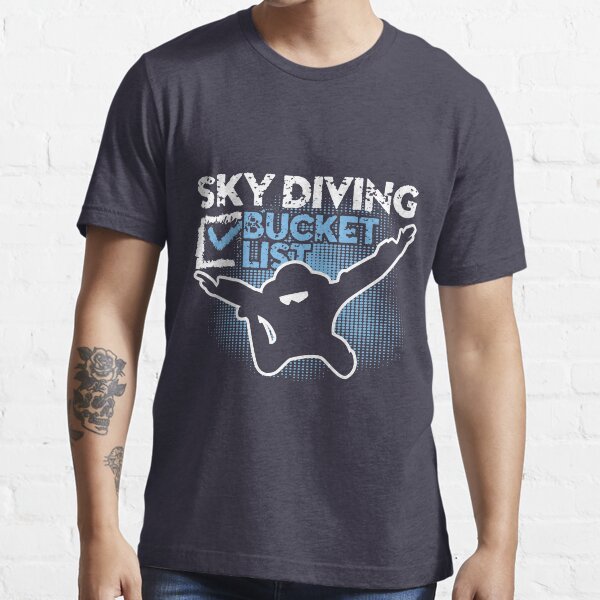 Sky Diving Bucket List Essential T-Shirt