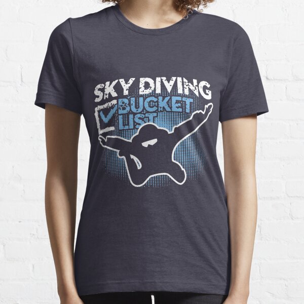 Sky Diving Bucket List Essential T-Shirt