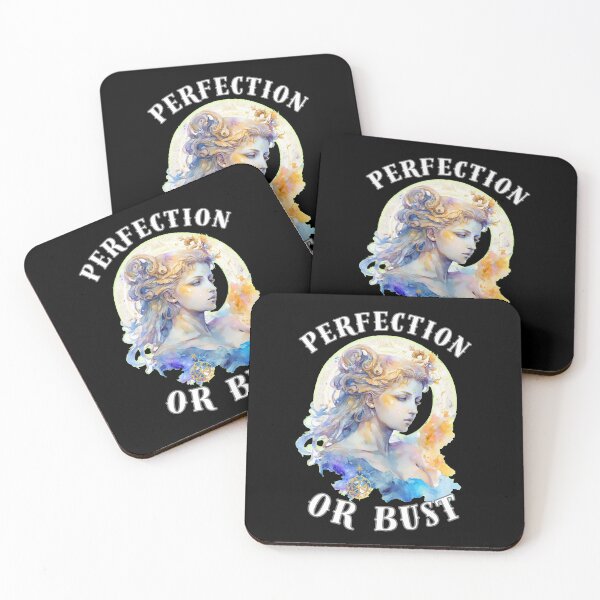 Item preview, Perfection Or Bust designed and sold by ZodiacWonders.