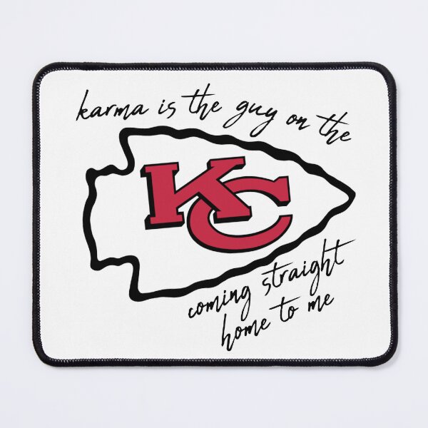 Item preview, karma is the guy on the chiefs coming straight home to me designed and sold by pnkrose.