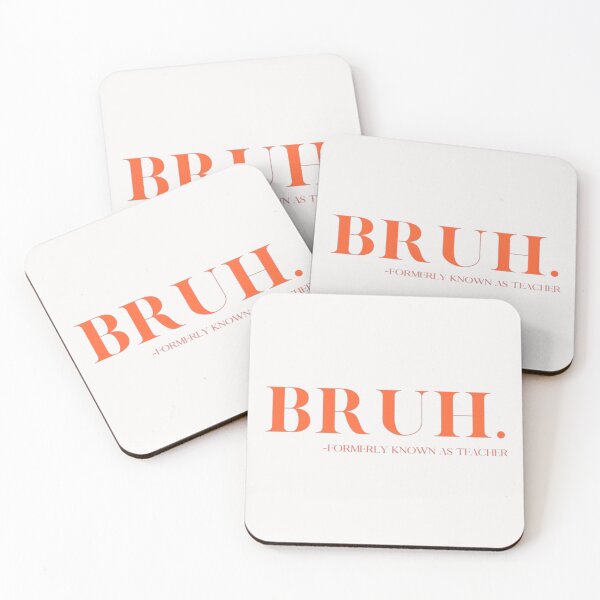 Item preview, Bruh Formerly Known as Teacher designed and sold by THIENVT.