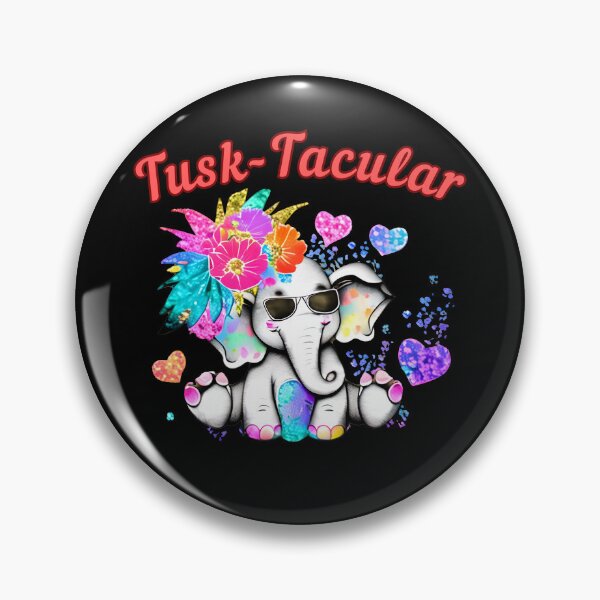 Item preview, Tusk-Tacular. elephant saying designed and sold by ElephantVibes.
