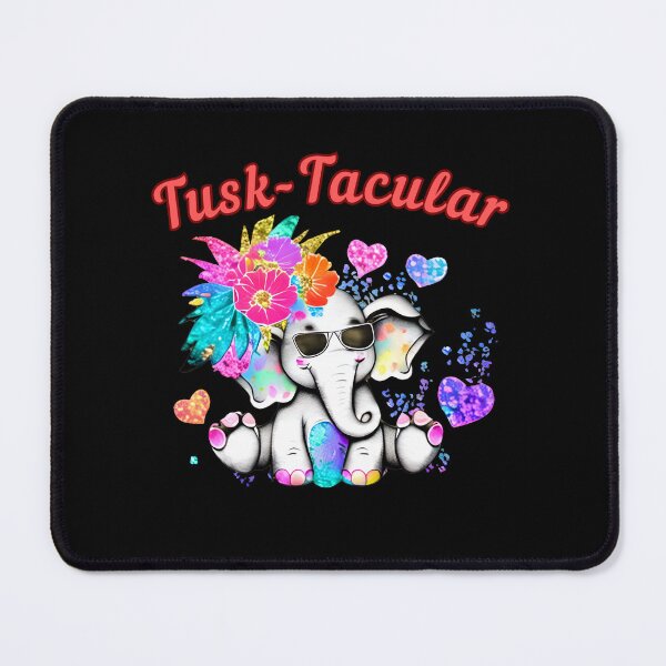 Item preview, Tusk-Tacular. elephant saying designed and sold by ElephantVibes.