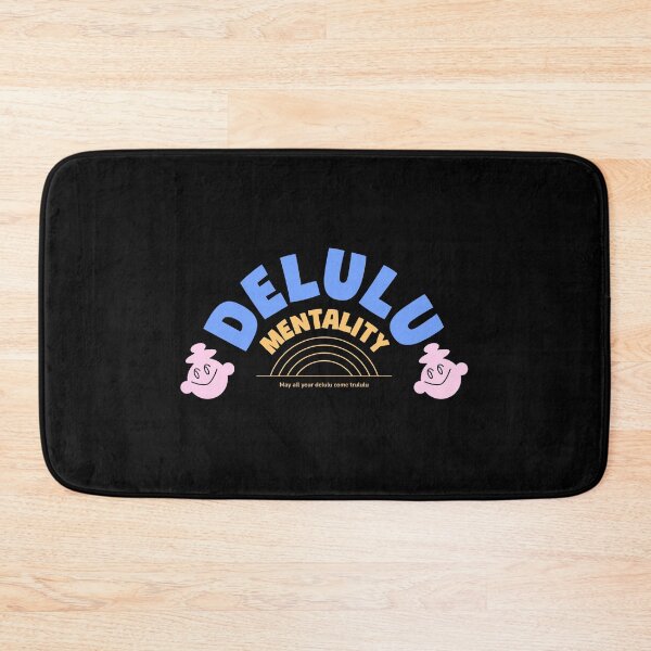 Item preview, Delulu Mentality designed and sold by PB-Sandwich.
