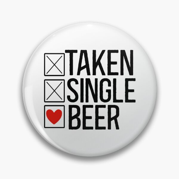 Item preview,  Single Taken Beer designed and sold by Hairball-Pets.